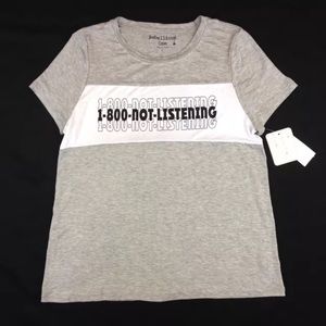 Rebellious One (NEW) Juniors' "1-800-Not-Listening" Grey T-shirt Size L